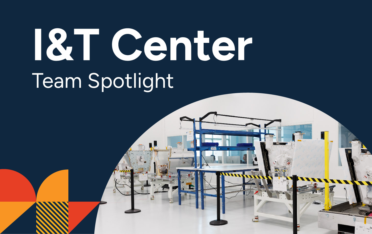 Meet the team behind our new I&T center